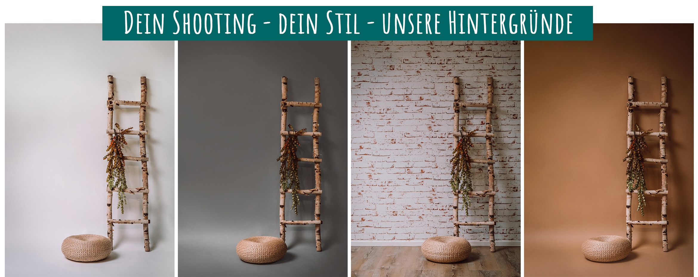 Dein Shooting - Dein Stil Shootinghintergründe